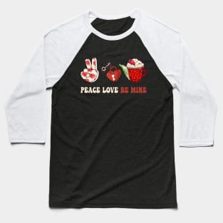 PEACE LOVE BE MINE FUNNY VALENTINES COFFEE GNNOMS Baseball T-Shirt